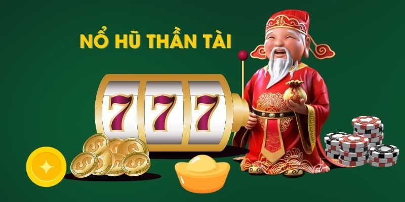 4 ưu điểm tuyệt vời có ở siêu phẩm nổ hũ thần tài